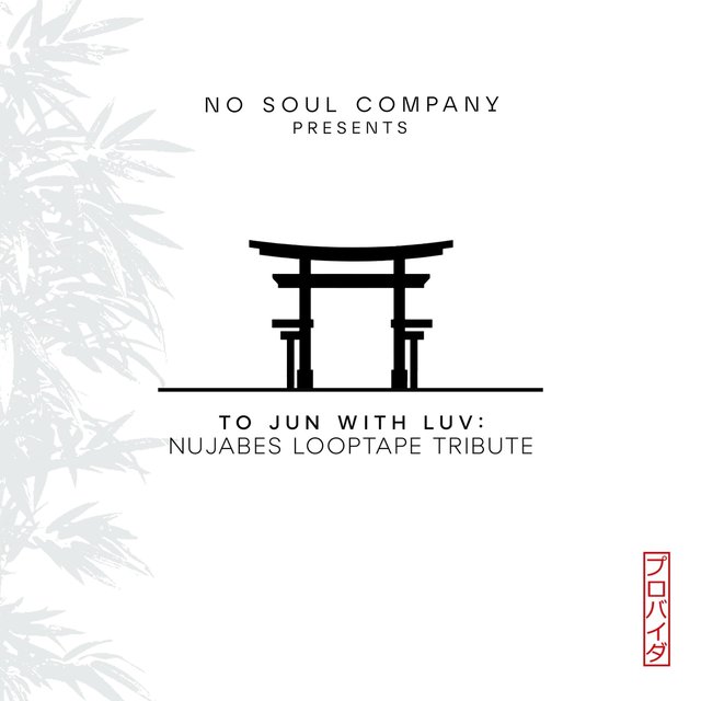 To Jun With Luv: Nujabes Looptape Tribute