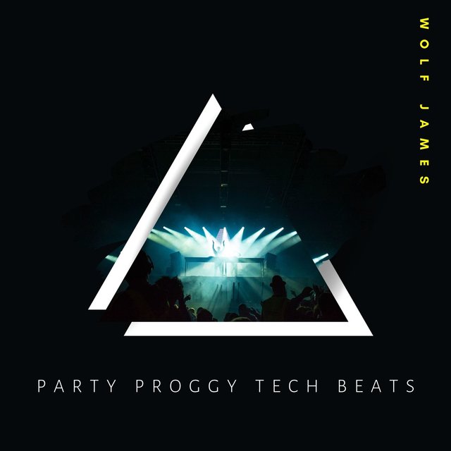 Party Proggy Tech Beats