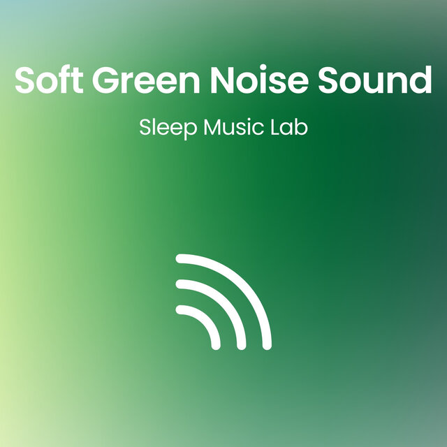 Soft Green Noise Sound
