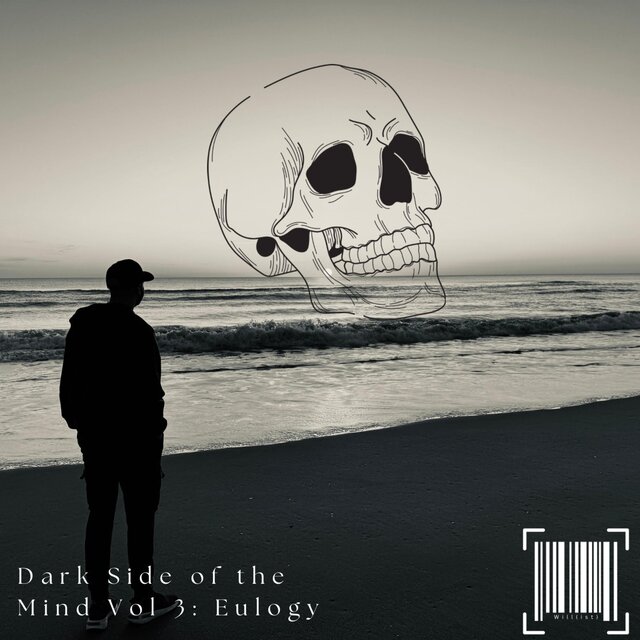 Dark Side of the Mind Vol. 3: Eulogy