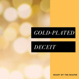 Gold-Plated Deceit