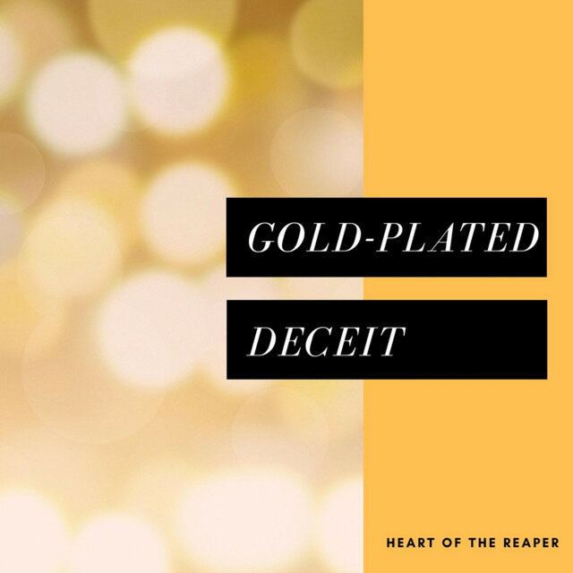 Gold-Plated Deceit