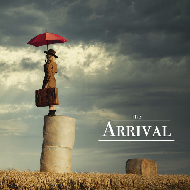 The Arrival