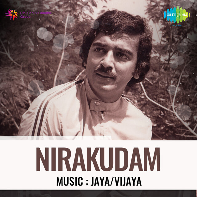 Nirakudam (Original Motion Picture Soundtrack)
