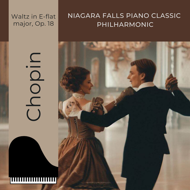 Chopin: Waltz in E-flat major, Op. 18
