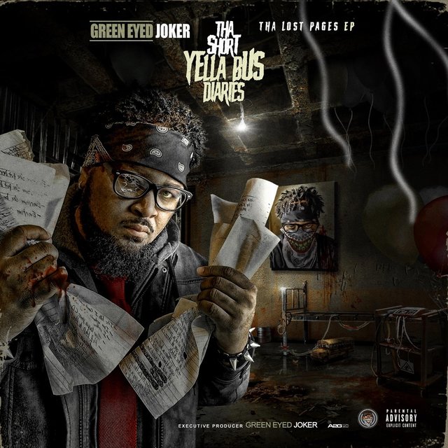 Tha Short Yella Bus Diaries: Tha Lost Pages EP