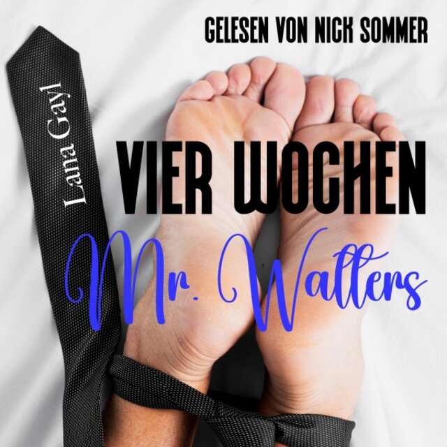 Vier Wochen, Mr. Walters (Gay(L) Erotic Romance)