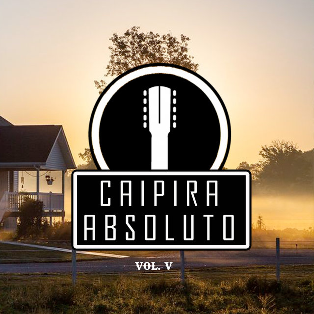 Caipira Absoluto, Vol. 05