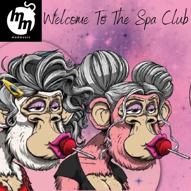 Welcome To The Spa Club (feat. Madmusic)