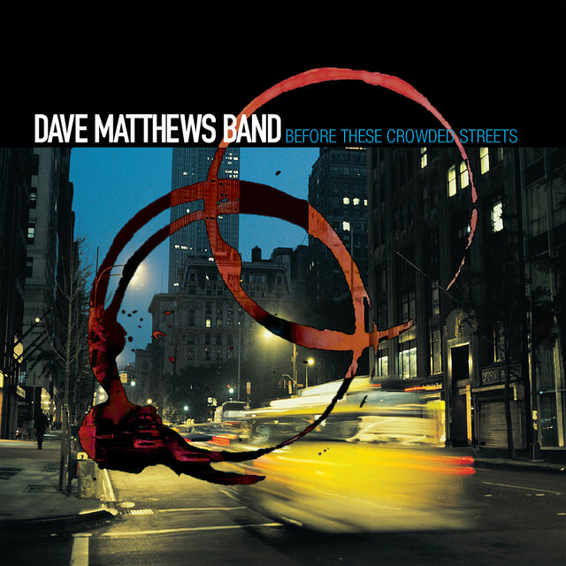 Cover art for album Before These Crowded Streets by Dave Matthews Band