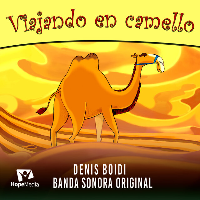 Viajando En Camello (Banda Sonora Original)