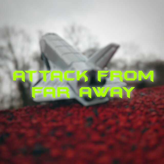 Attack from far away