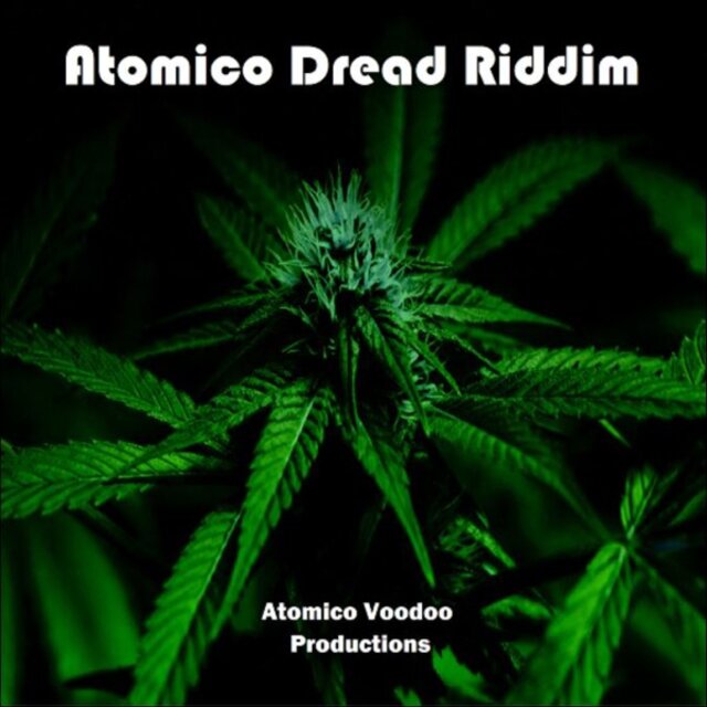 Atomico Dread Riddim (EP Edition)