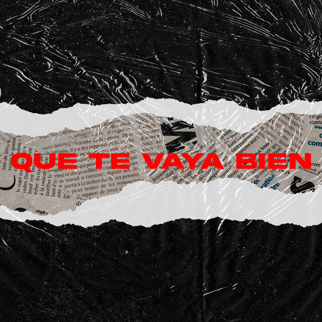 Que Te Vaya Bien