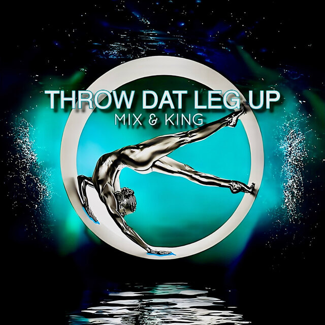 Throw Dat Leg Up