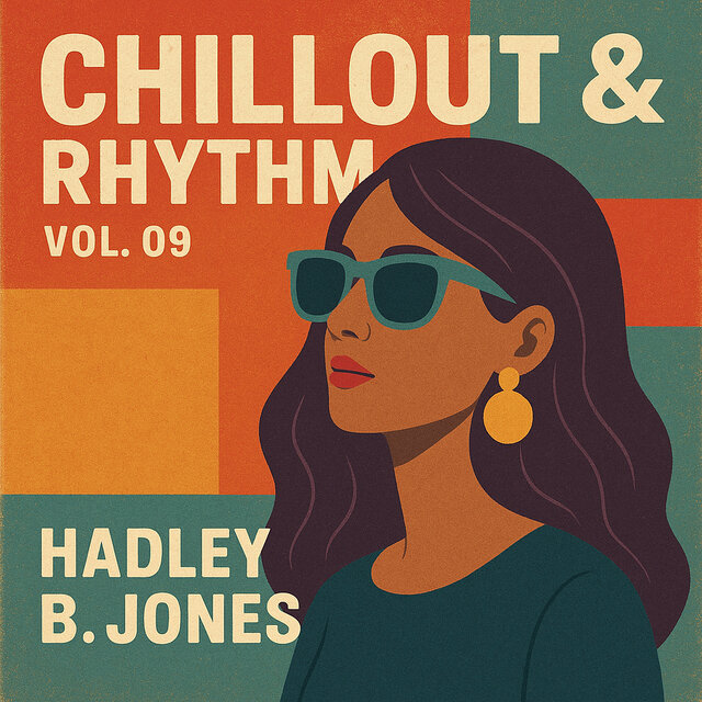Chillout & Rhythm, Vol. 09