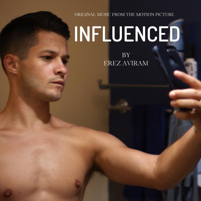 Influenced (Original Music from the Motion Picture)