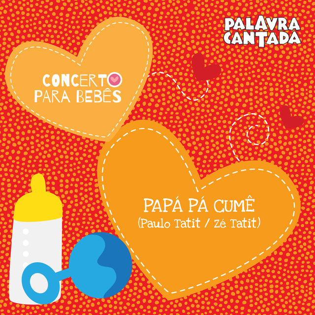 Concerto para Bebês: Papá Pá Cumê