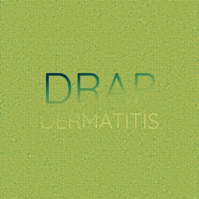 Drap Dermatitis