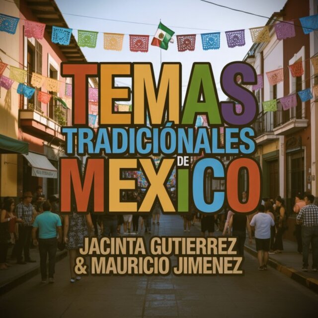 Temas Tradicionales de Mexico