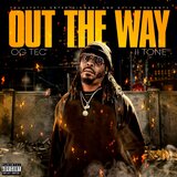 Out The Way (Remix)