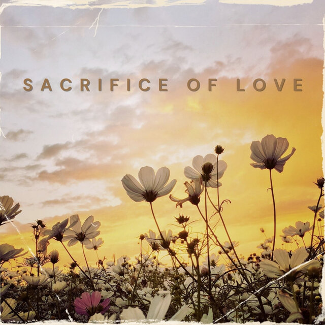 Sacrifice of Love