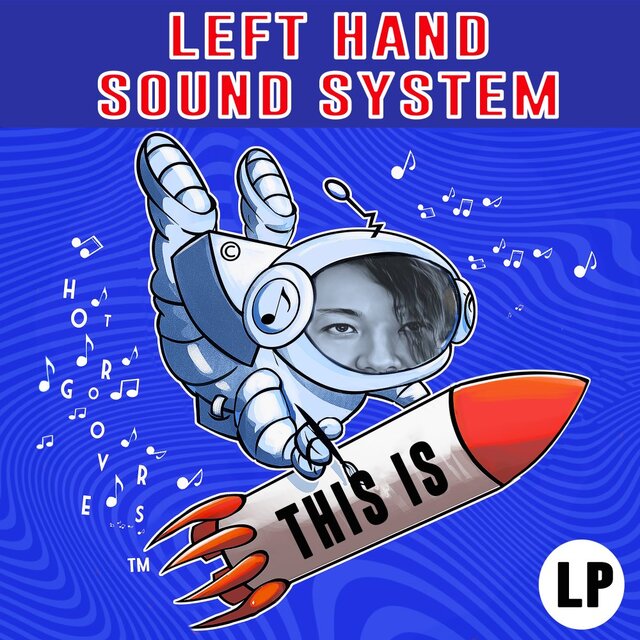 THIS IS LEFTHANDSOUNDSYSTEM