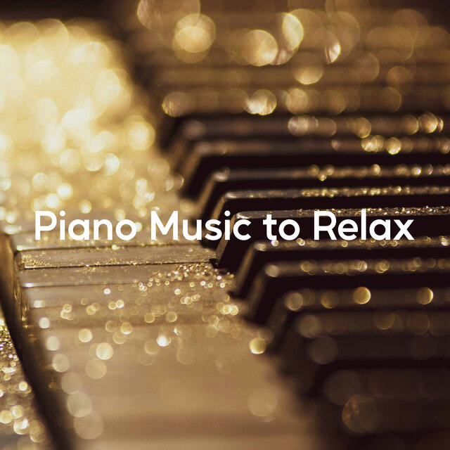 Piano Music to Relax