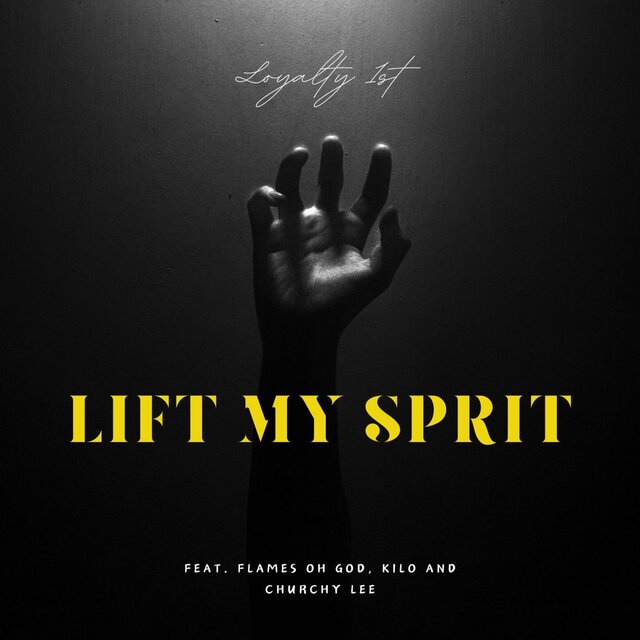 Lift My Spirit (feat. Flames Ohgod, Pistol Click Kilo & Churchy Lee)