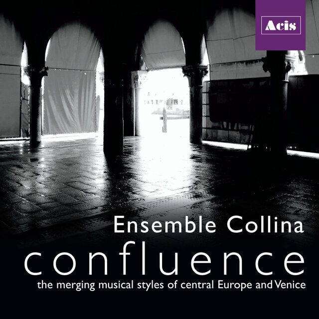 confluence: the merging musical styles of central Europe and Venice