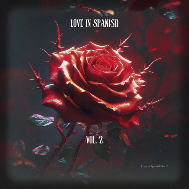 LOVE IN SPANISH VOL. 2