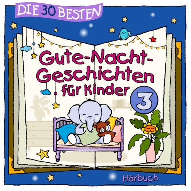 Die 30 besten Gute-Nacht-Geschichten 3