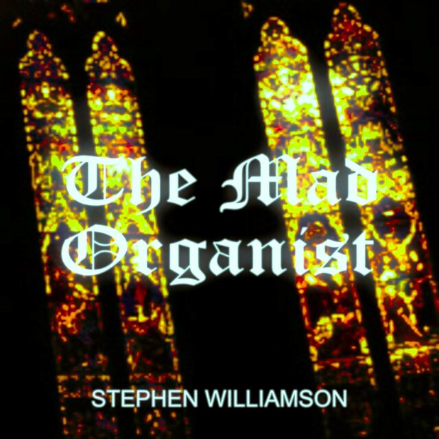 The Mad Organist