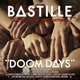 Cover art for album Doom Days (This Got Out Of Hand Edition) by Bastille