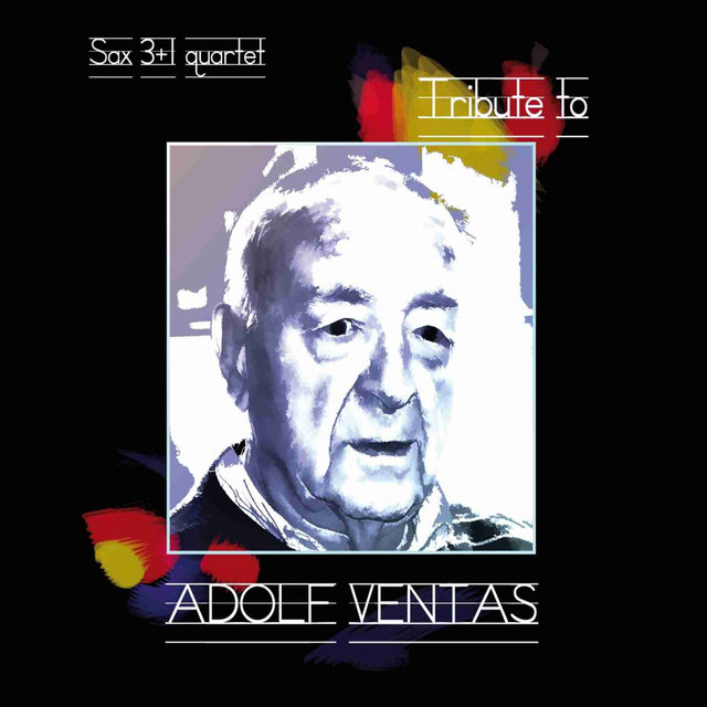 Tribute to Adolf Ventas