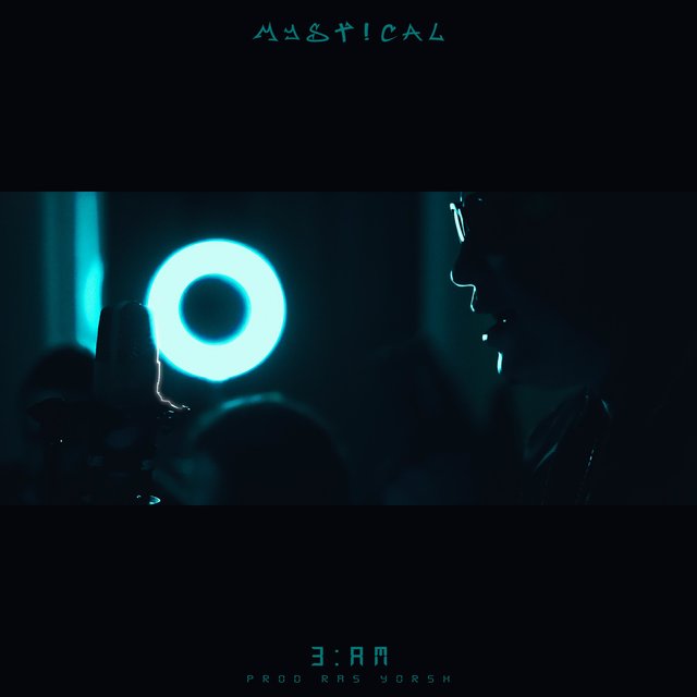 3 A.M. (feat. MYSTICAL FYAH)