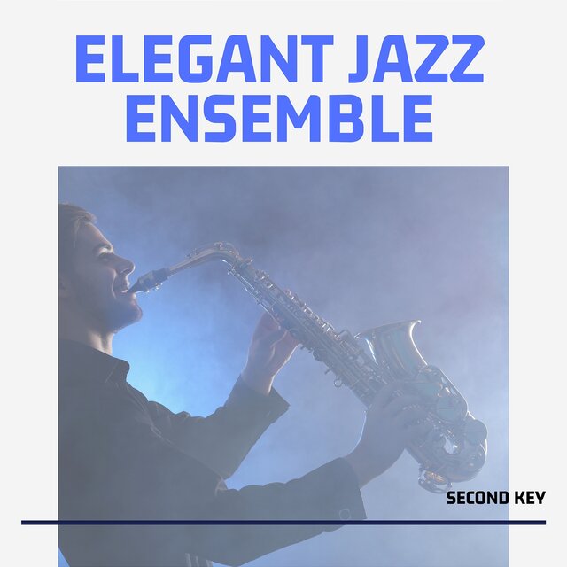 Elegant Jazz Ensemble: Classy Instrumental Jazz Arrangements for Upscale Events