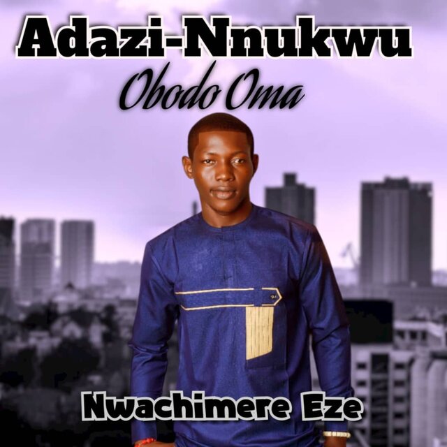 Adazi-Nnukwu Obodo Oma