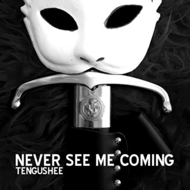 Never See Me Coming