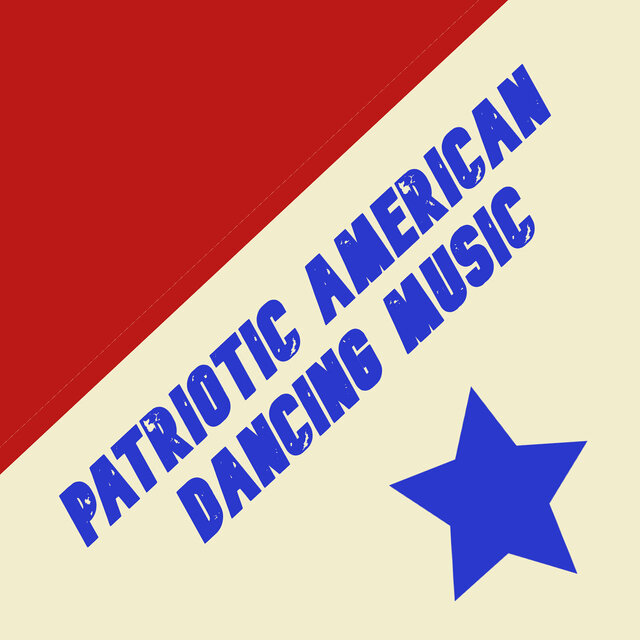 Patriotic American Dancing Music