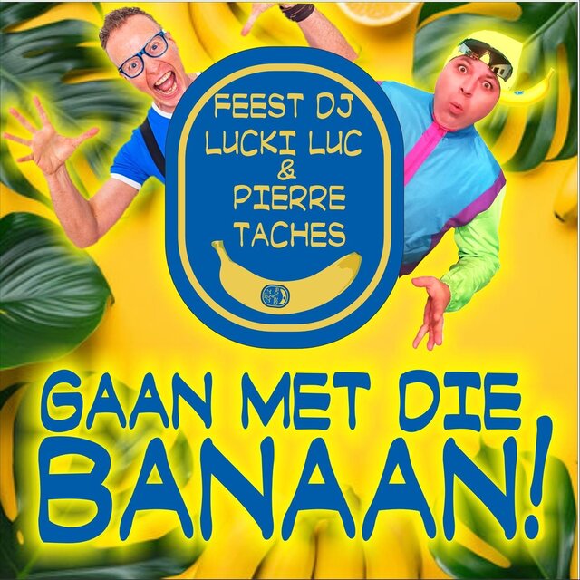 GAAN MET DIE BANAAN