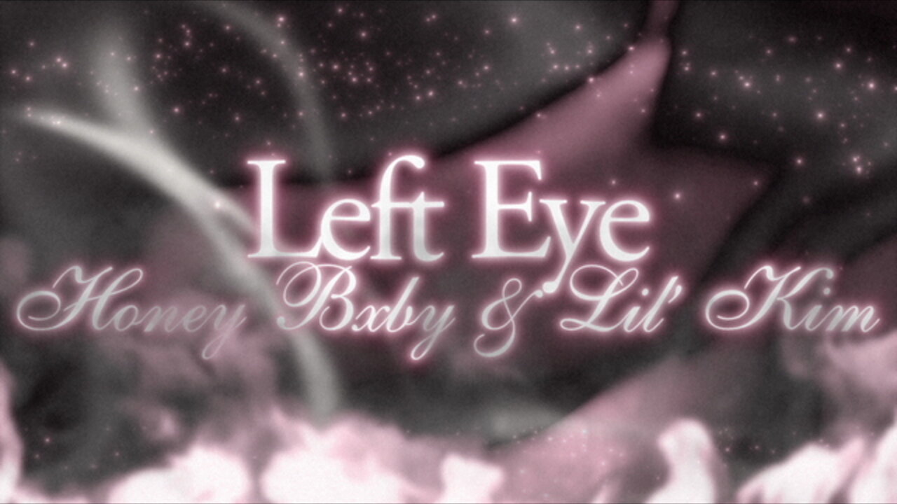 LEFT EYE Remix (Lyric Video)