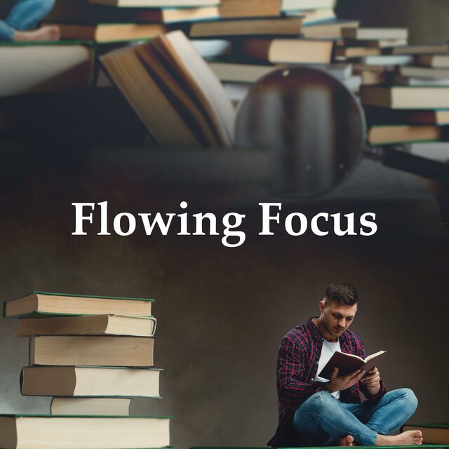 Flowing Focus