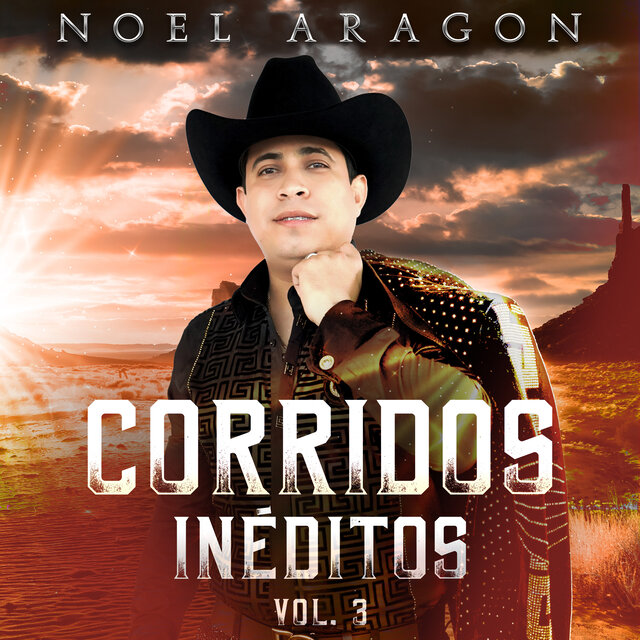 Corridos Inéditos, Vol. 3