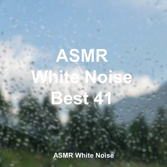 ASMR 백색소음 자장가 Best 41 (ASMR 자장가, 숙면, 수면, 힐링, 휴식, 집중, 긴장완화, 공부, 릴렉스, 명상, 요가, 백색소음)
