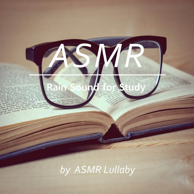 ASMR Lullaby 23 - Rain Sound ASMR for Study