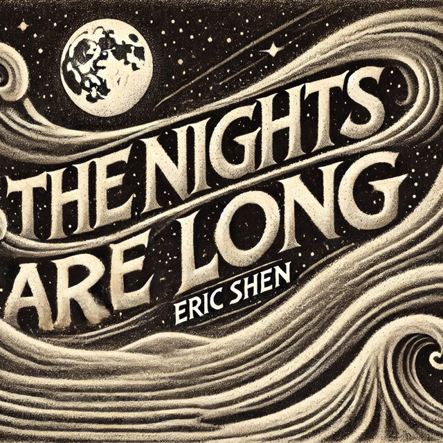 The nights are long