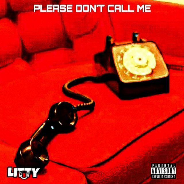 Please Don't Call Me