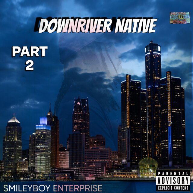 Downriver Native Part 2