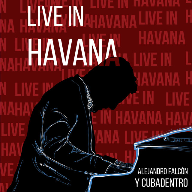 Live In Havana (En Vivo)